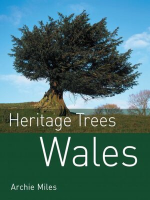 cover image of Heritage Trees Wales